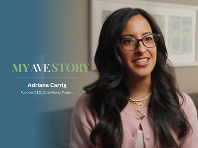 MY AVE Story: Adriana Carrig Experiences AVE’s Flexibility Firsthand 